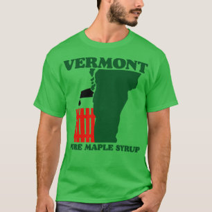 Vermont Pure Maple Syrup T Shirt