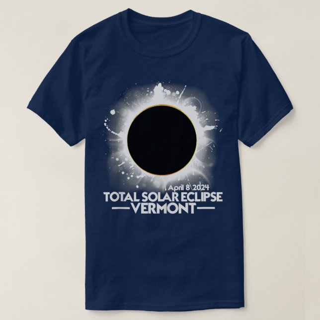 VERMONT Total Solar Eclipse 2024 April 8 Totality T Shirt (Design framsida)