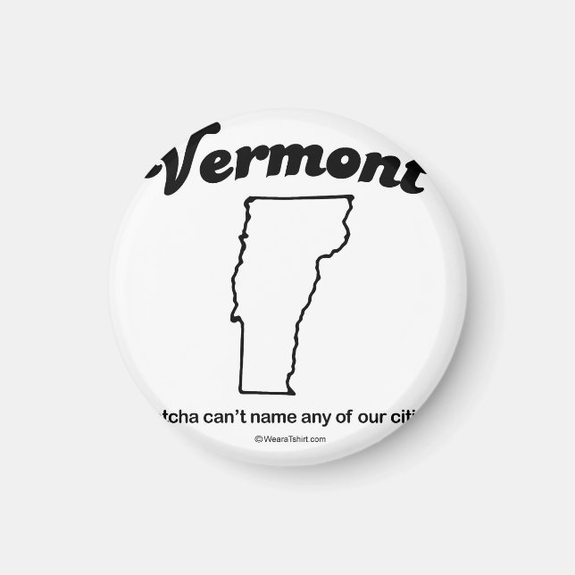 VERMONT - ’VERMONT STATE MOTTO’ T-shirts and Gear Magnet (Framsidan)
