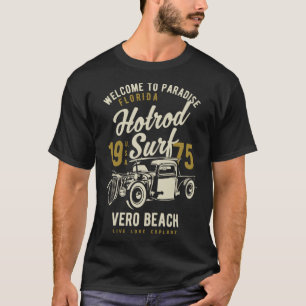 Vero Beach Florida Retro Hotrod Surfa 2 T Shirt