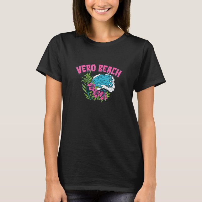 Vero Beach Florida Summer Fl Tropical Zero Beach 1 T Shirt (Framsida)