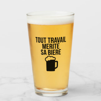 Verre Tout travail mérite sa bière Glaskopp
