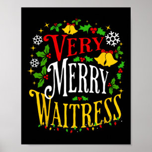 Verry Merry Waitress jul-Helgdag Server Paja Poster