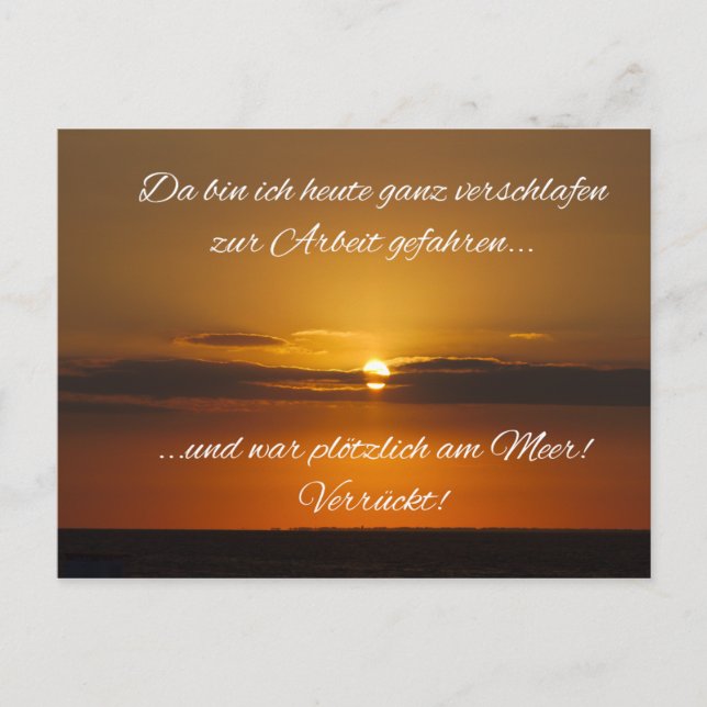 Verschlafen zur Arbeit - und plötzlich am Meer?!? Vykort (Framsida)