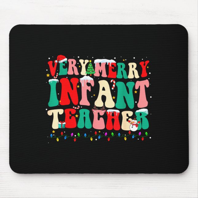 Very Merry Infant Teacher Funny Infant Squad Chris Musmatta (Framsidan)