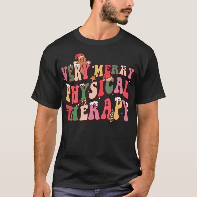 Very Merry Physical Therapy Physical Therapist T Shirt (Framsida)