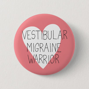 Vestibular Migraine Warrior badge Knapp