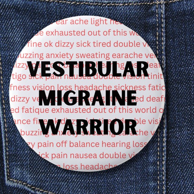 Vestibular Migraine Warrior Chronic vertigo Button Knapp (Skapare uppladdad)