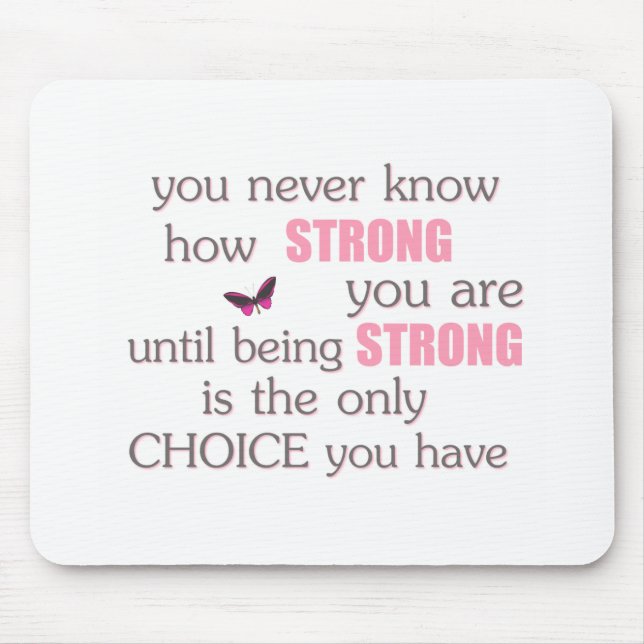 Vet aldrig hur starkt du är musmatta (Framsidan)