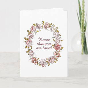 Vet att du är älskad i komfort och omtänksamhet kort