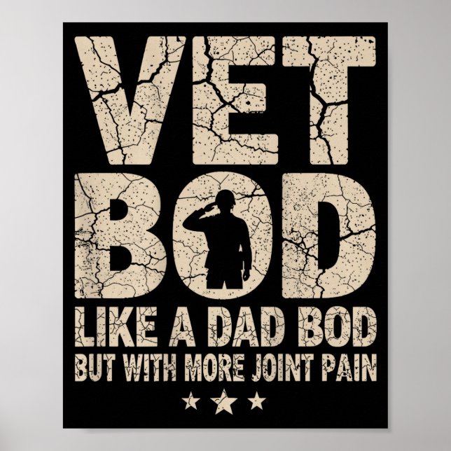 Vet Bod Like A Dad Bod Funny Military Veteran Dad  Poster (Framsidan)
