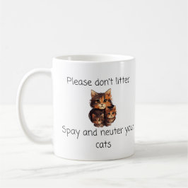Vet citat: Stryk inte, Sprid och Neuter Kaffemugg