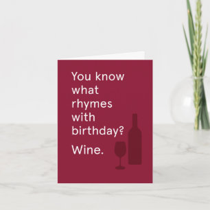 Vet du vad Rhymes W/Birthday? Vin Kort