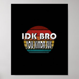 Vet ej bro du är rätt sus spelet meme bedragare ro poster