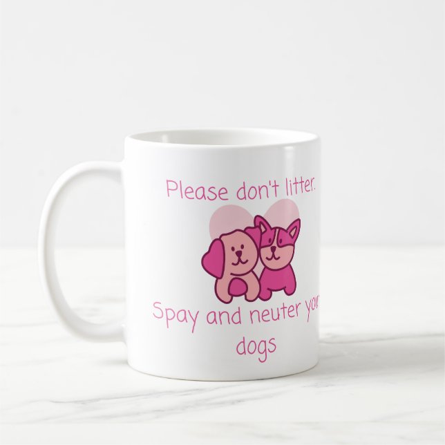 Vet Humor: Stryk inte, Spay och Neuter Kaffemugg (Vänster)