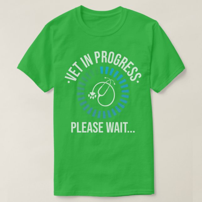 Vet In Progress Student T Shirt (Design framsida)