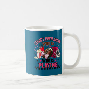 Vet inte ens vem som spelar rolig fotbollsmamma kaffemugg