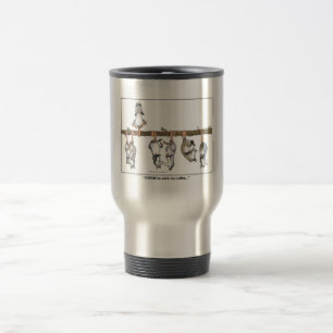 "Vet jag att han travel mug stal för mitt kaffe" Resemugg