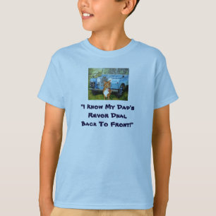 "Vet jag min pappa den Revor Dnal bakfram T-tröja T-shirt