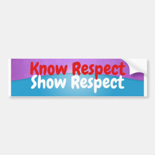 Vet respektShowrespekt Bildekal