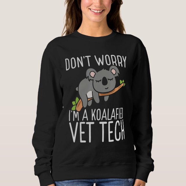 Vet Tech Appreciation Veterinary Tech Koalafied Ve T Shirt (Framsida)