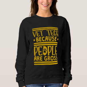 Vet Tech eftersom människor är veterinärtekniker T Shirt