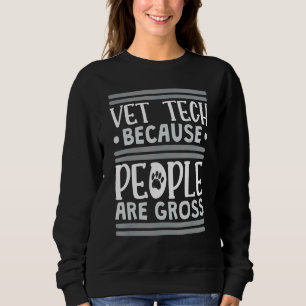 Vet Tech eftersom människor är veterinärtekniker T Shirt
