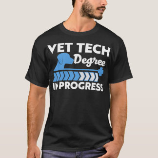 Vet Tech-examen under Progress Veterinary eller Ke T Shirt