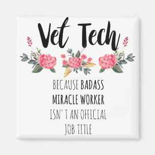 Vet Tech Gratitude Apprecision Tack Gift Magnet