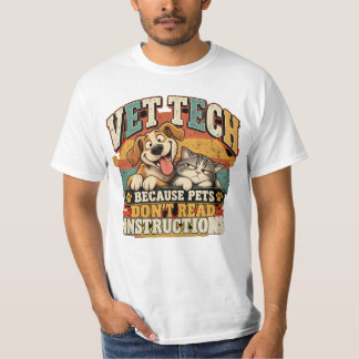 Vet Tech Husdjur Läser Inte T Shirt