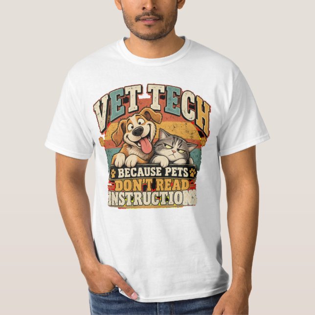 Vet Tech Husdjur Läser Inte T Shirt (Framsida)