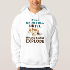 Vet Tech Veterinarian Anal Glands Explode Hoodie