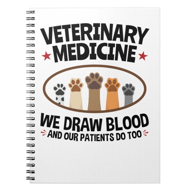 Vet Tech Veterinarian Funny Draw Blood Quote Anteckningsbok (Framsidan)