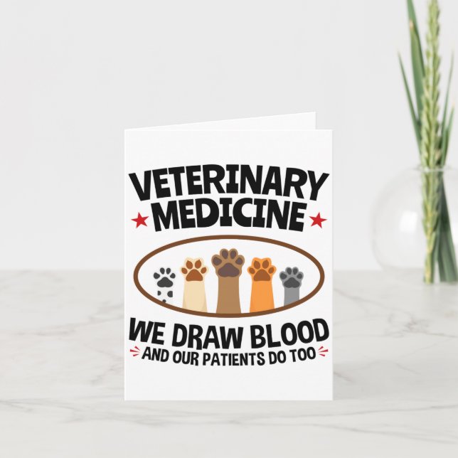 Vet Tech Veterinarian Funny Draw Blood Quote  Kort (Framsida)