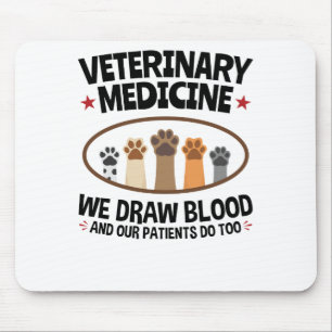 Vet Tech Veterinarian Funny Draw Blood Quote Musmatta
