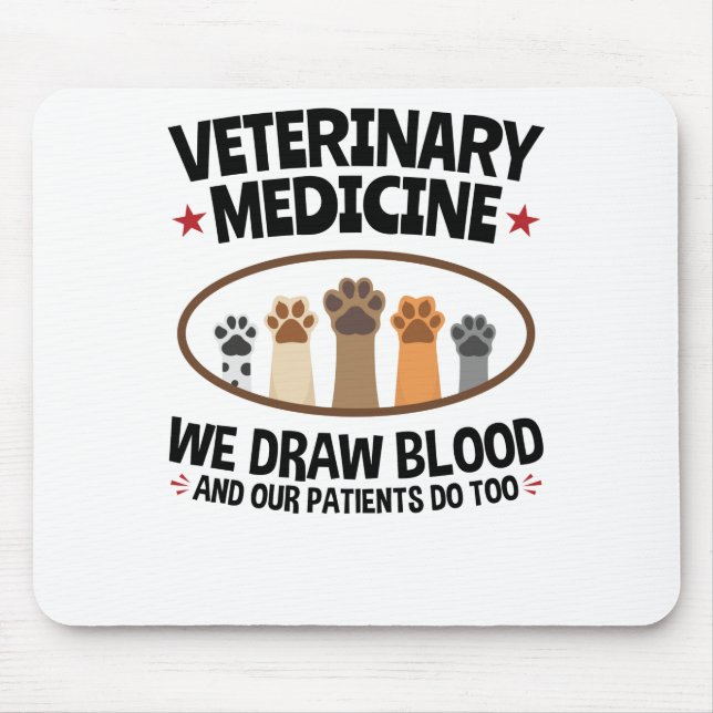 Vet Tech Veterinarian Funny Draw Blood Quote Musmatta (Framsidan)