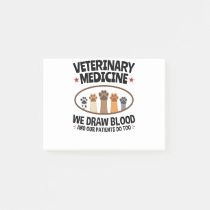Vet Tech Veterinarian Funny Draw Blood Quote Post-it Block