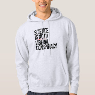 VETENSKAP ÄR INTE EN LIBERAL BEGRÄNSNING HOODIE