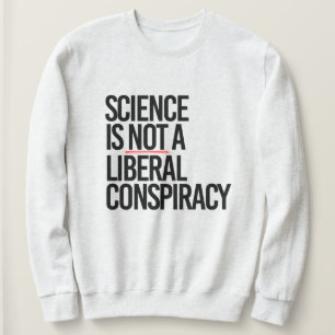VETENSKAP ÄR INTE EN LIBERAL BEGRÄNSNING T SHIRT