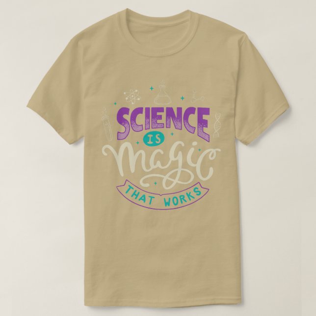 Vetenskap är magi som fungerar t shirt (Design framsida)