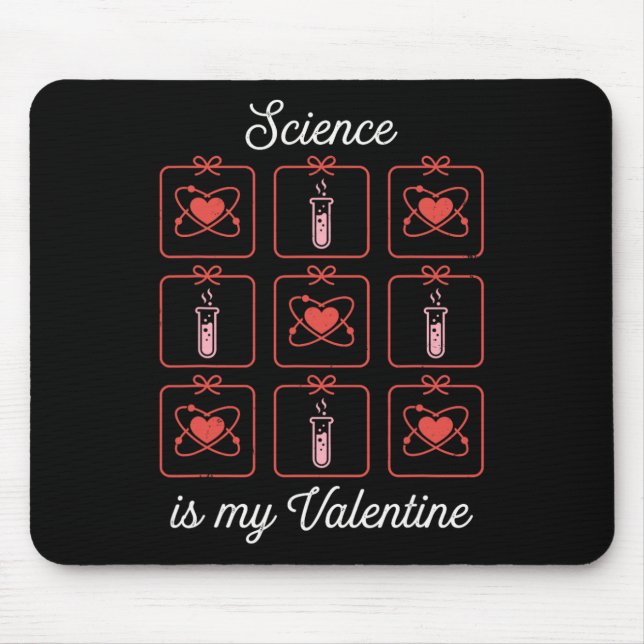 Vetenskap är min Valentine kemi Atom provrör T Musmatta (Framsidan)