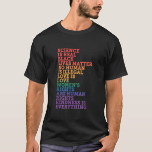 Vetenskap är verklig BLM Kärlek är kärlek Vänlighe T Shirt