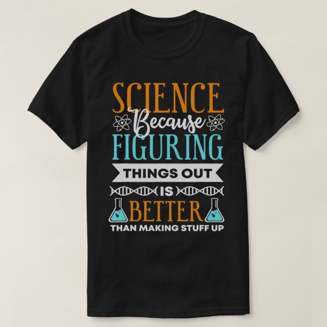 Vetenskap eftersom det är bättre att konfigurera s t shirt (Design framsida)