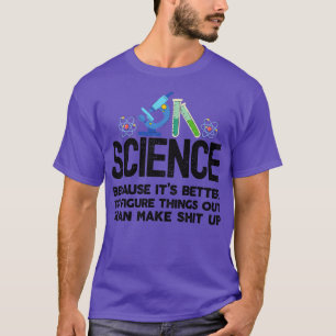 Vetenskap eftersom det är bättre att konfigurera s t shirt