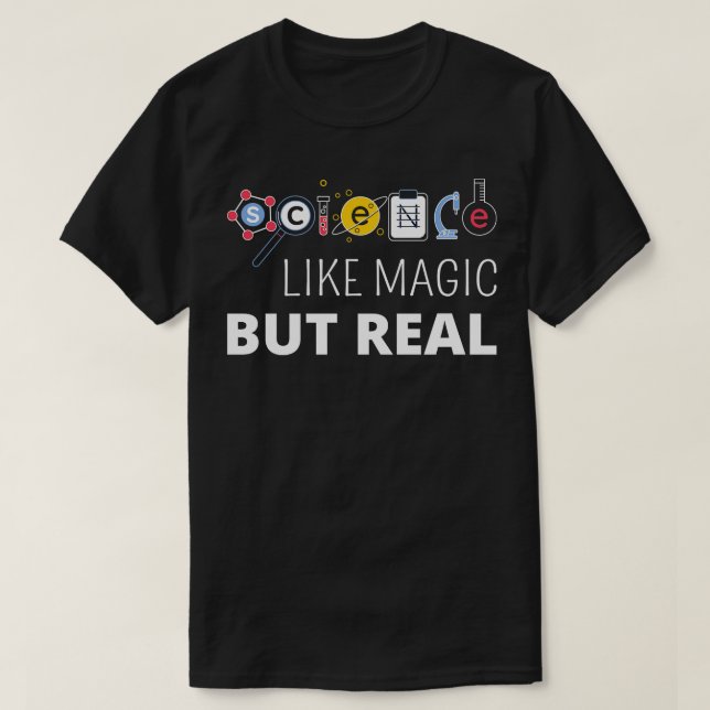 Vetenskap som magi men Real II T Shirt (Design framsida)