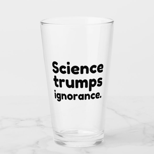 Vetenskap trumpar ignorans glaskopp (Framsida)