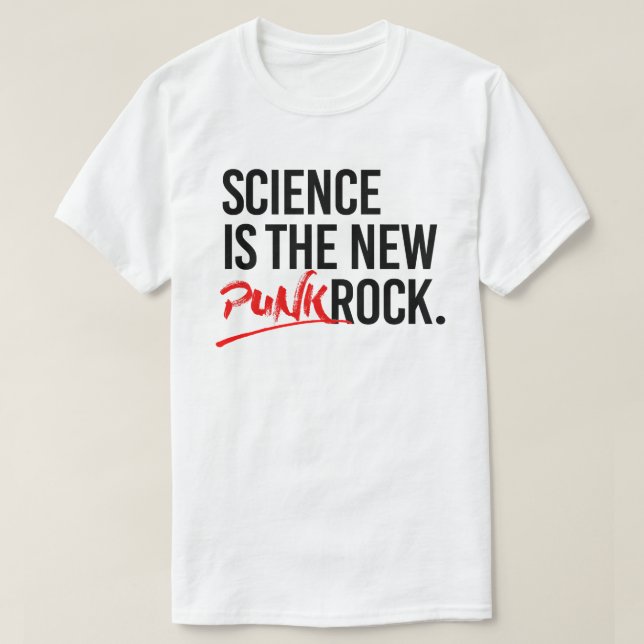 Vetenskapen är den nya punken sten t shirt (Design framsida)
