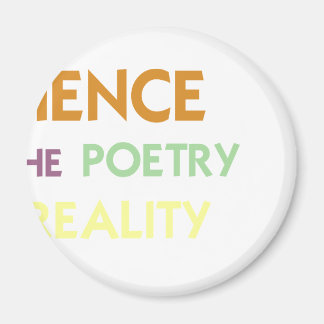Vetenskapen är den verkliga poetrien magnet