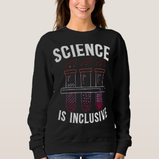 Vetenskapen är inkluderande stolt Lesbisk Lgbtq Pr T Shirt