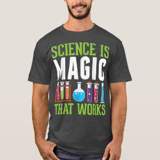 Vetenskapen är Magic som fungerar Lille Scientist  T Shirt